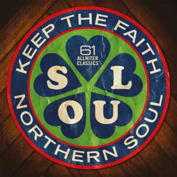 Various: Keep The Faith • Northern Soul