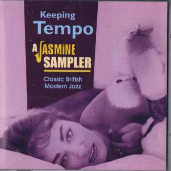 Album Various: Keeping Tempo A Jasmine Sampler Classic British Modern Jazz