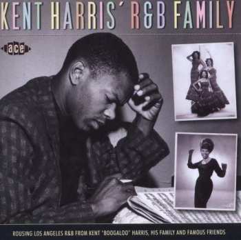Various: Kent Harris' R&B Family