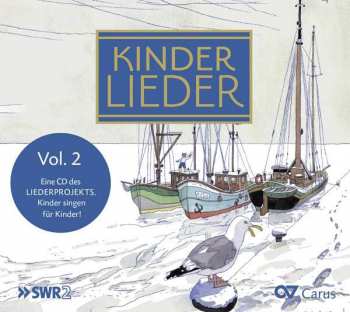 Various: Kinderlieder Vol. 2 - Exklusive Kinderliedersammlung
