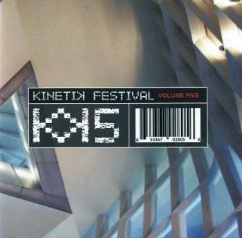 Various: Kinetik Festival Volume 5