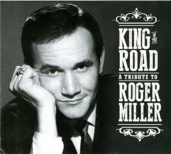 Album Various: King Of The Road: A Tribute To Roger Miller