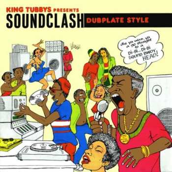 Album Various: King Tubbys Presents Soundclash Dubplate Style
