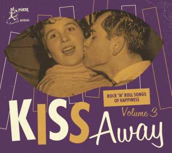 CD Various: Kiss Away - Rock 'N' Roll Songs Of Happiness Volume 3 452357