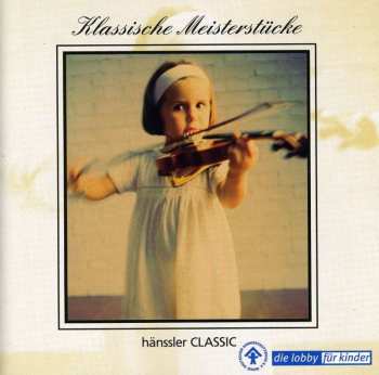 Various: Klassische Meisterstücke