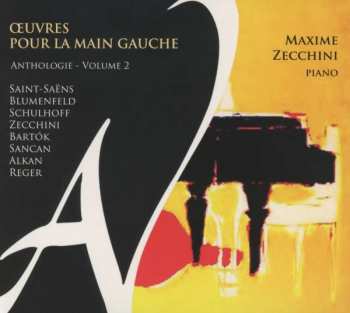 Various: Klavierwerke Für Die Linke Hand "oeuvres Pour La Main Gauche" - Anthologie Vol.2