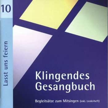 Album Various: Klingendes Gesangbuch 10: Lasst Uns Feiern