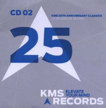 Album Various: KMS 25th Anniversary Classics: 2.5 Decades Of Techno
