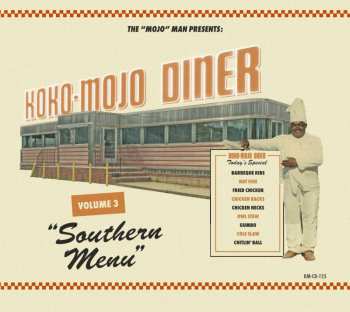 CD Various: Koko-Mojo Diner Volume 3 Southern Menu 526080