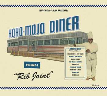 Various: Koko-Mojo Diner Volume 4 Rib Joint