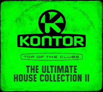 Various: Kontor - Top Of The Clubs - The Ultimate House Collection II