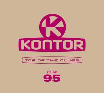 Album Various: Kontor Top Of The Clubs Vol. 95