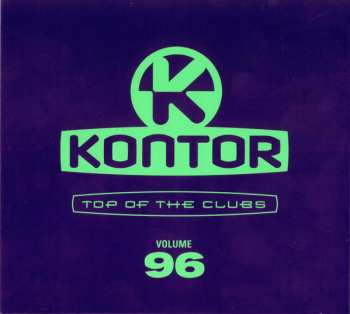 Album Various: Kontor - Top Of The Clubs Volume 96