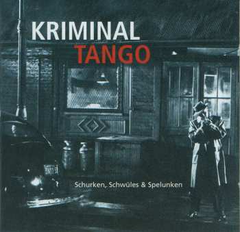 Album Various: Kriminal Tango