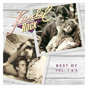 Album Various: Kuschelrock Best Of Vol. 1 & 2