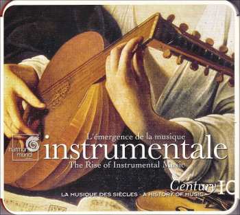 Various: L'Emergence De La Musique Instrumentale (The Rise Of Instrumental Music)