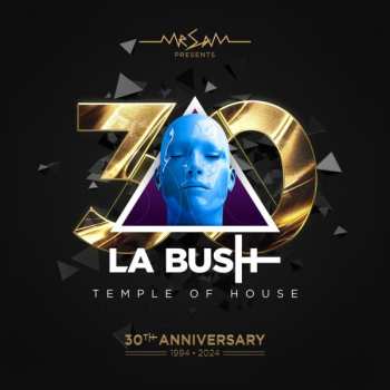 Album Various: La Bush 30 Years