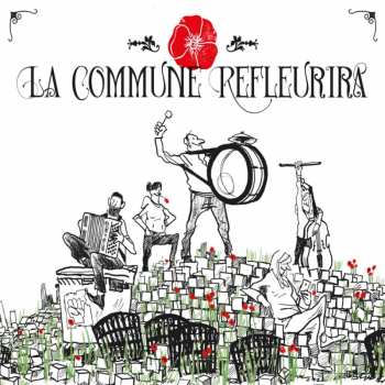 CD Various: La Commune Refleurira 433151