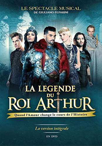 DVD Various: La Légende Du Roi Arthur (Le Spectacle Musical) 540400