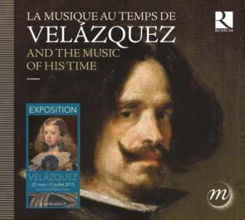 Album Various: La Musique Au Temps de Velázquez