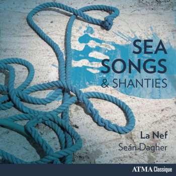 Album Various: La Nef Sea Songs & Shanties