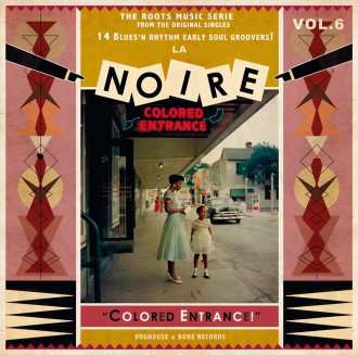 LP Various: La Noire Vol.6 "Colored Entrance!" 84776