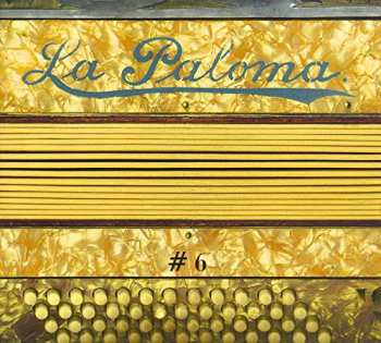 Album Various: La Paloma #6 (One Song For All Worlds)
