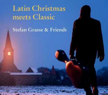 Album Various: Latin Christmas Meets Classic