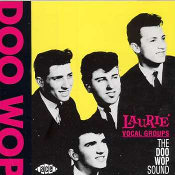 CD Various: Laurie Vocal Groups - The Doo Wop Sound 220558