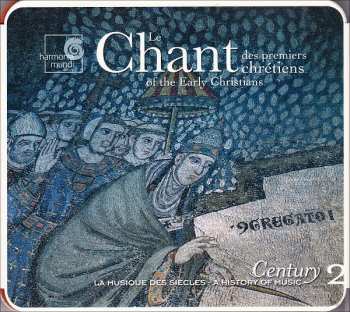 Album Various: Le Chant Des Premiers Chrétiens (Chant Of The Early Christians)