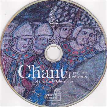 CD Various: Le Chant Des Premiers Chrétiens (Chant Of The Early Christians) 252175