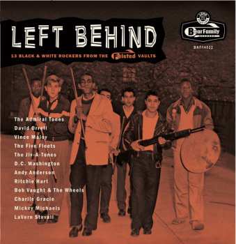 Various: Left Behind (13 Black & White Rockers From The Felsted Vaults)