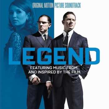 Album Various: Legend (Original Motion Picture Soundtrack - Featuring Music From And Inspired By The Film)