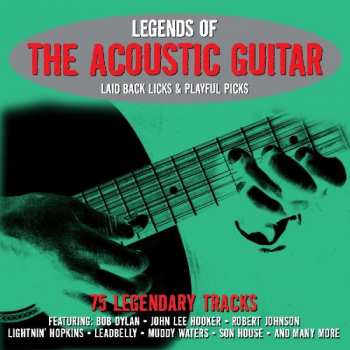 Various: Legends Of The Acoustic Guitar Laid Back Licks & Playful Picks