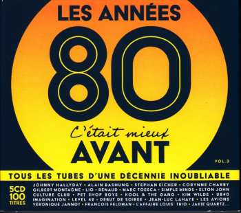 Album Various: Les Années 80 C'était Mieux Avant Vol. 3