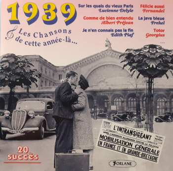 Album Various: Les Chansons De Cette Année-La...1939