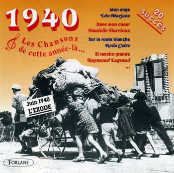 Album Various: Les Chansons de Cette Année-la...1940
