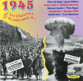 Album Various: Les Chansons de Cette Année-Là....1945
