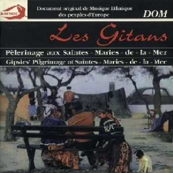 Album Various: Les gitans. Pelerinage aux Saintes-Maries-de-la-Mer