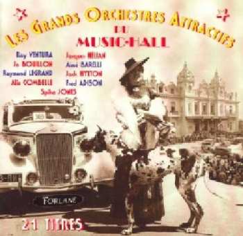 Album Various: Les Grands Orchestres Attractifs Du Music-hall