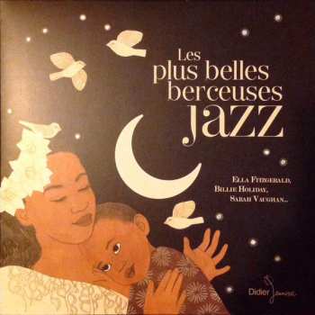 Album Various: Les Plus Belles Berceuses Jazz