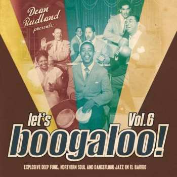 CD Various: Let's Boogaloo! Vol. 6 527759
