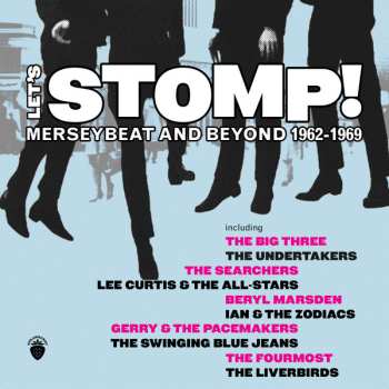 Various: Let's Stomp! Merseybeat And Beyond 1962-1969