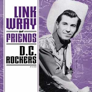 Album Various: Link Wray And Friends - D.C. Rockers