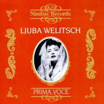 Album Various: Ljuba Welitsch - Prima Voce