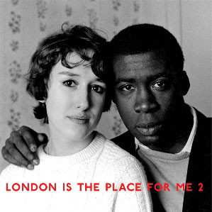 Album Various: London Is The Place For Me 2: Calypso & Kwela, Highlife & Jazz From Young Black London