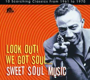 Various: Look Out! We Got Soul