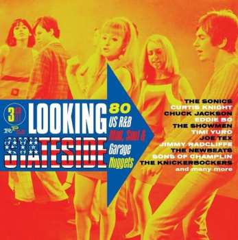 Various: Looking Stateside: 80 US R&B, Mod, Soul & Garage Nuggets