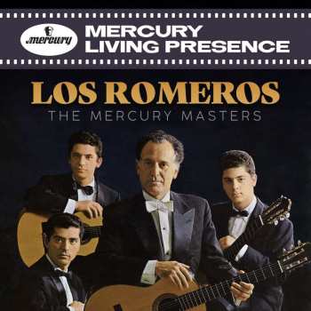 Album Various: Los Romeros - The Mercury Masters
