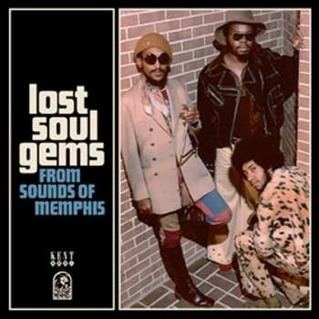 Various: Lost Soul Gems From Sounds Of Memphis
